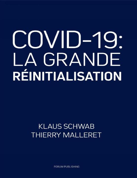 La Grande Réinitialisation - Klaus Schwab