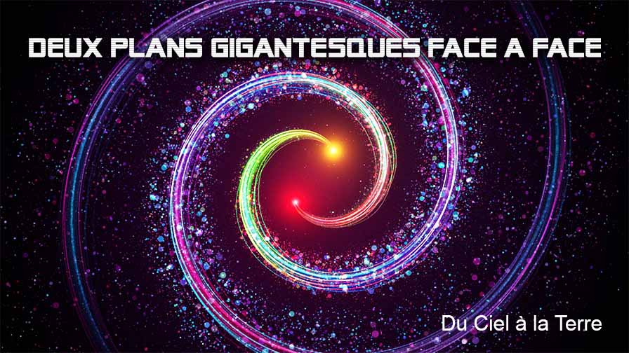 Deux plans gigantesques face à face